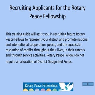 Rotary Peace Fellowship Recruitment...