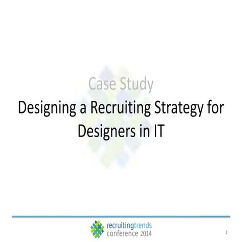 Designing a Recruiting Strategy for Hiring Designers