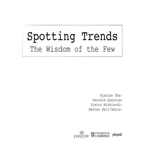 Spotting Trends: The Wisdom of the Few