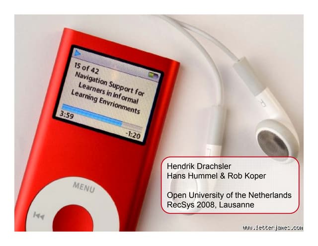 Navigation Support for Learners in Informal Learning Environments, Recommende...