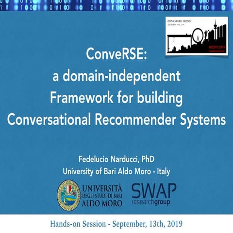 ConveRSE framework at work (hands on RecSys Summer School)