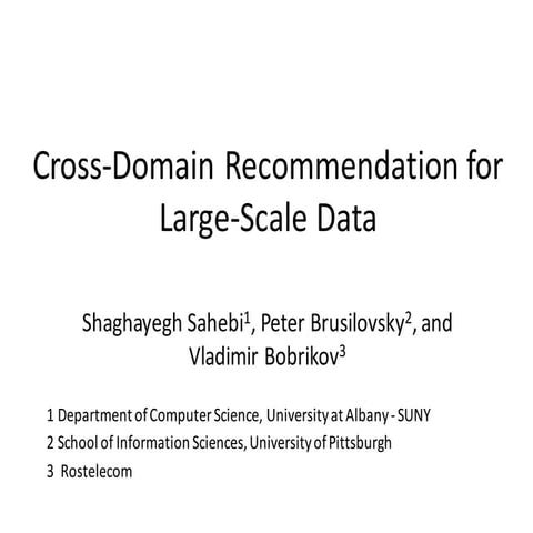 Cross-Domain Recommendation for Large-Scale Data