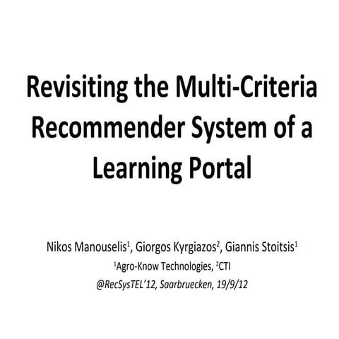 Revisiting the Multi-Criteria Recommender System of a Learning Portal