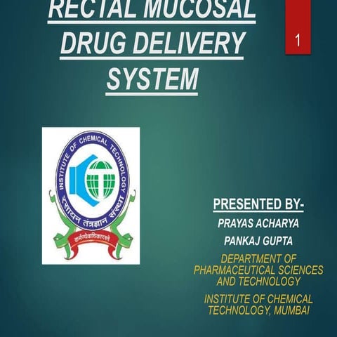 Rectal Drug Delivery Systems
