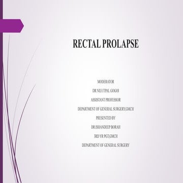 Rectal Prolapse Guide: Causes, Types & Treatment | PPT
