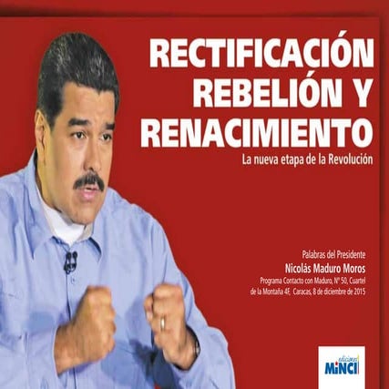 Rectificacion Rebelion y Renacimiento