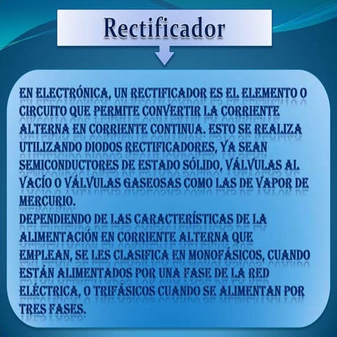 Rectificadores
