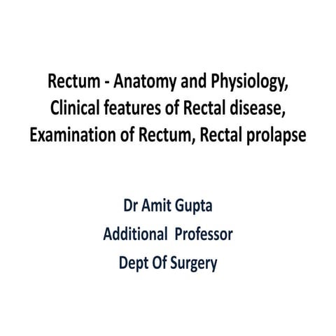 Digital Rectal Examination for Surgical Trainees | PPT