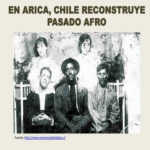 Recuperación de la memoria afro en arica chile | PDF