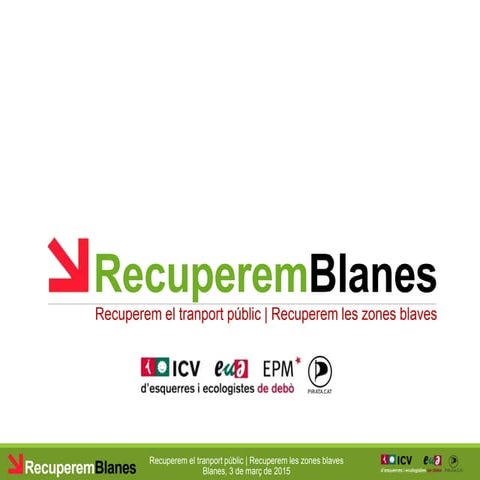 #RecuperemBlanes: "Menys zones blaves, més transport públic!"
