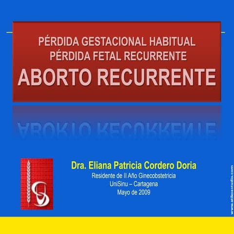 Aborto Recurrente | PPTX