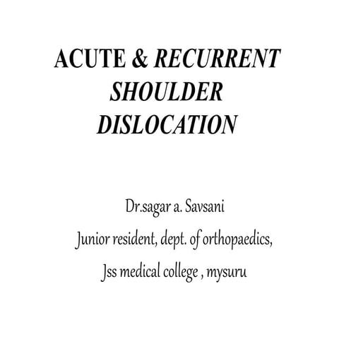 Recurrent shoulder dislocation