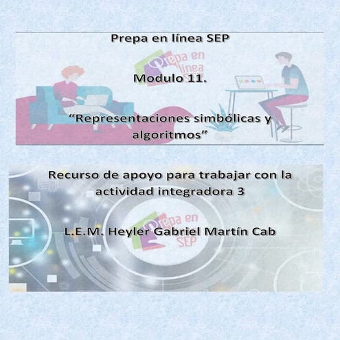 Recurso de apoyo para trabajar con la actividad integradora 3