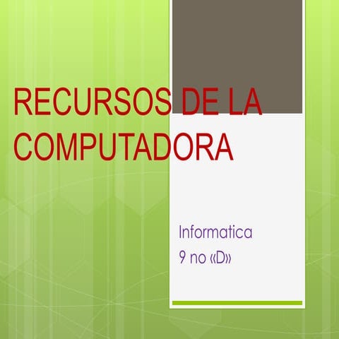 Recursos de la computadora