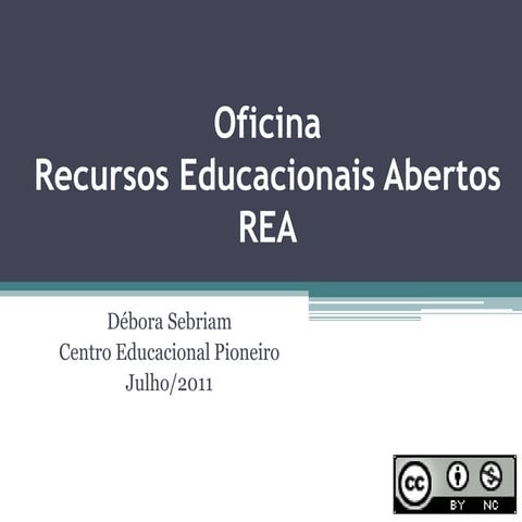 Recursos Educacionais Abertos - REA
