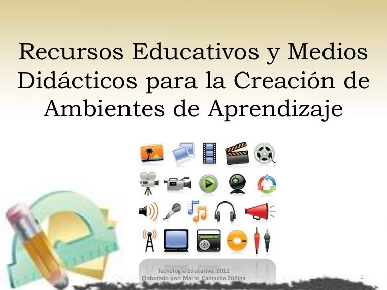 Recursos educativos y medios didácticos para la creación