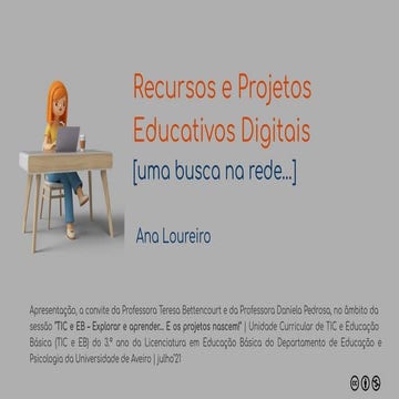 Recursos e projetos educativos digitais [uma busca na rede...]
