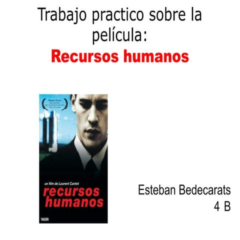 Pelicula: "Recursos Humanos" | PPTX