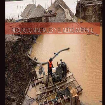 Recursos mineros y medio ambienteineralesmedioambiente.pdf