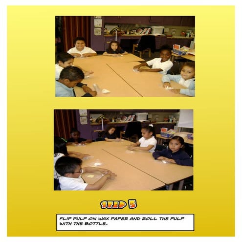 Recycled Paper Project Part 3 of 3