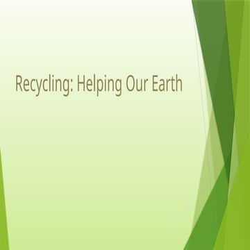 Recycling--Helping-Our-Earth.pptx social studies lesson