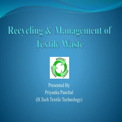 Recycling & Management of Textile Waste