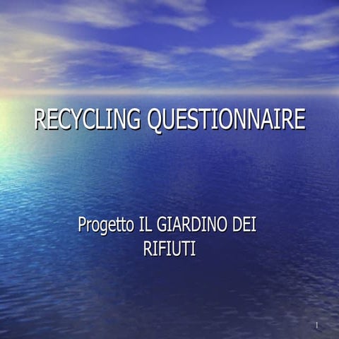 Recycling questionnaire
