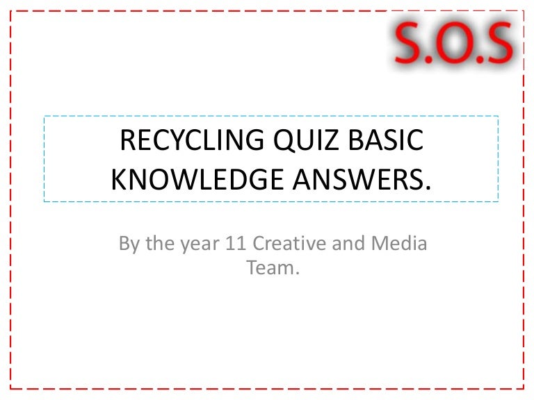 Recycling quiz basic knowledge answers