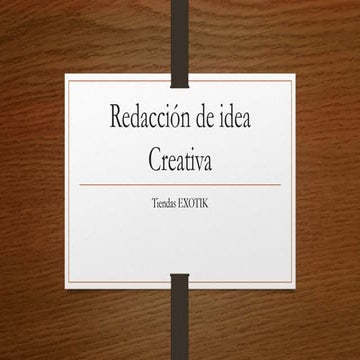 Redacción de idea creativa