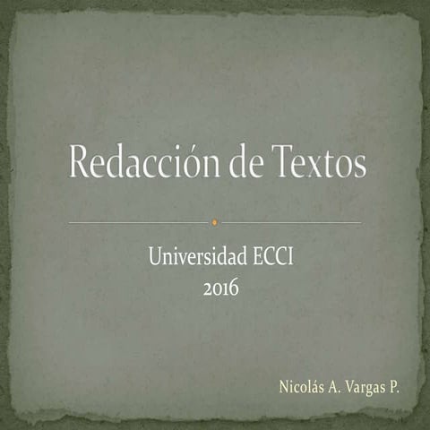 Redacción de textos Nicolas Arturo Vargas