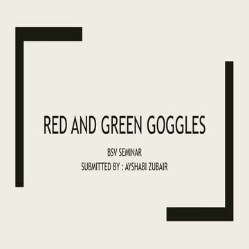 Third OPTOMETRY RED AND GREEN GOGGLES.pptx