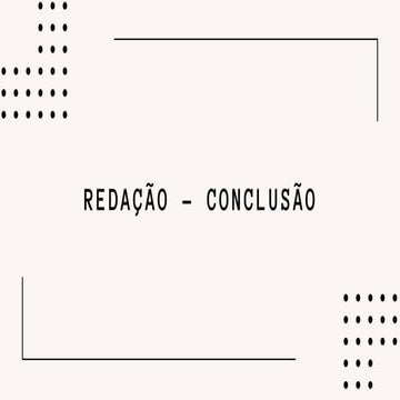 AULA 25 - ESTRUTURA DA CONCLUSÃO.pptx