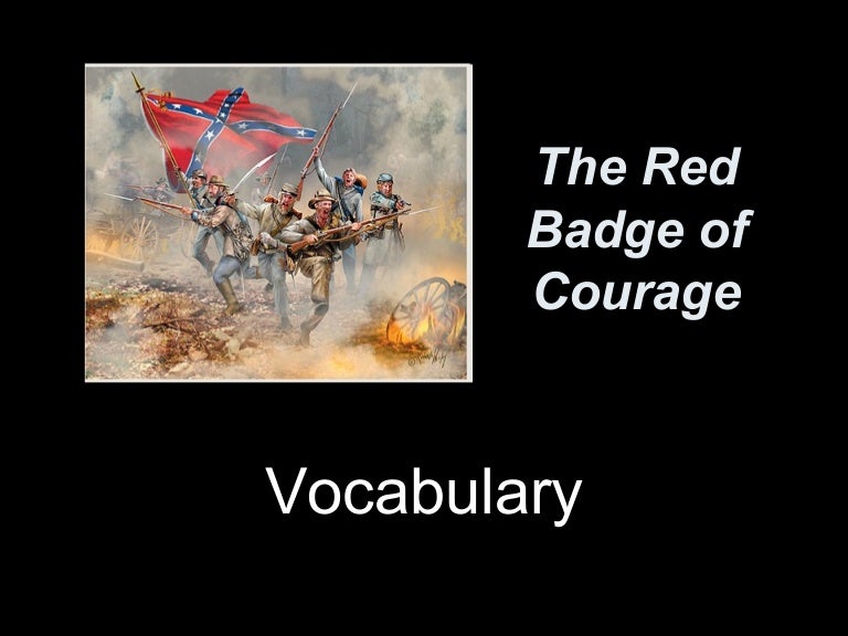 Vocabulary for The Red Badge of Courage