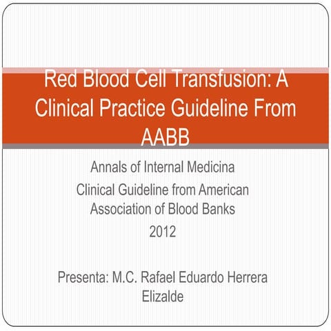 Red blood cell transfusion guidelines aabb | PPTX