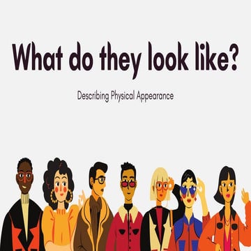 Red, Brown and Yellow Illustrative Describing Physical Appearance ...