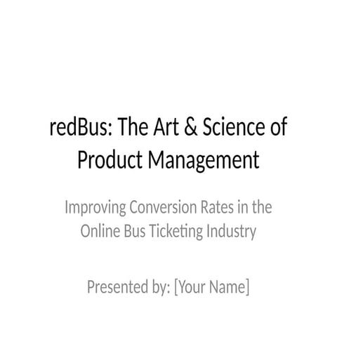 redBus_Case_Study_Presentation for MIS.pptx