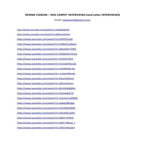 RENNIE COWAN - RED CARPET INTERVIEWS