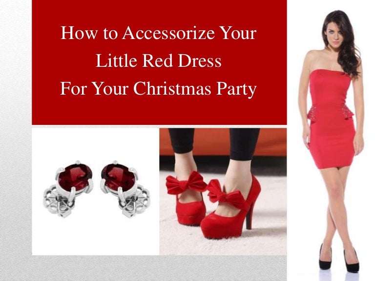accessorize red dress