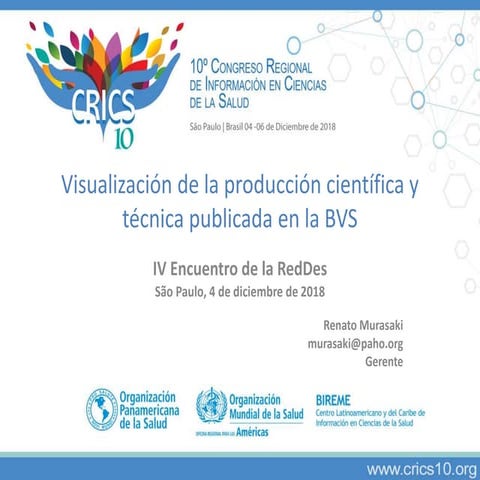 Visualización de la producción científica y técnica publicada en la BVS