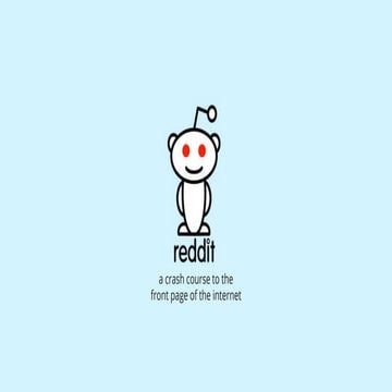 A marketer's crash course to reddit