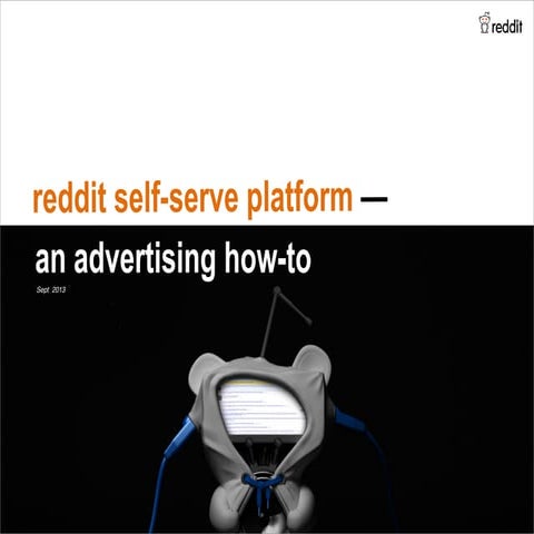 How to use reddit's self-serve advertising platform
