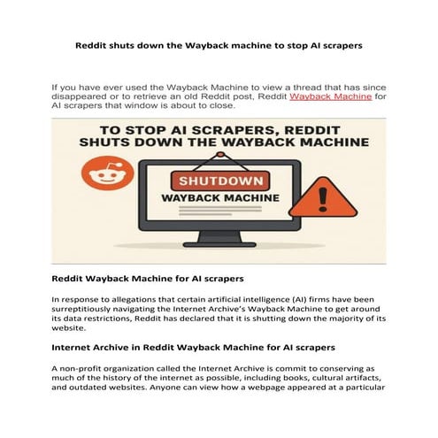 Reddit shuts down the Wayback machine to stop AI scrapers | PDF