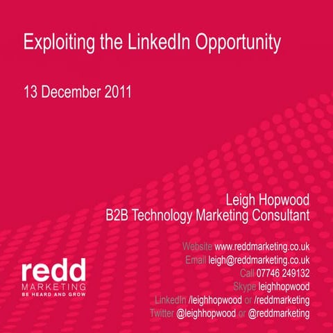 Exploiting the LinkedIn opportunity