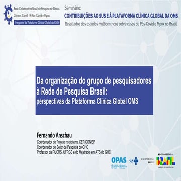 Da organização do grupo de pesquisadores à Rede de Pesquisa Brasil:  perspect...