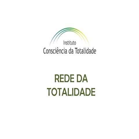 Rede da totalidade  26 fev11