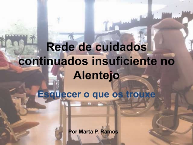 Rede de cuidados continuados insuficiente no Alentejo - festa de natal