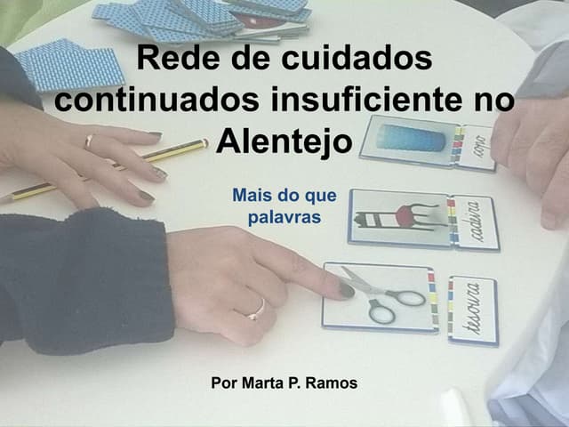 Rede de cuidados continuados insuficiente no Alentejo - Terapia da fala