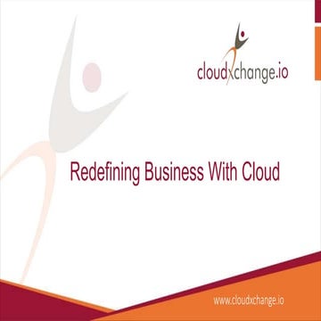 Redefining business delivery  with cloudxchange.io 