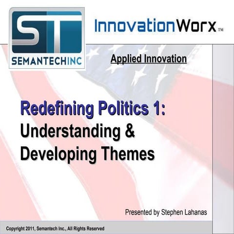 Redefining Politics Part 1