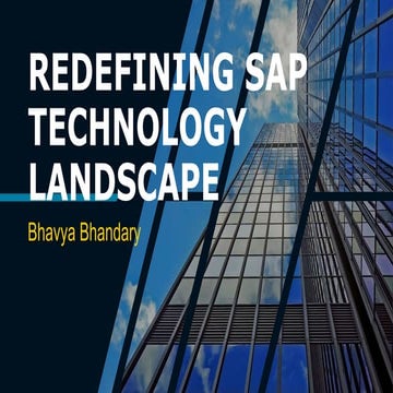 Redefining SAP technology landscape
